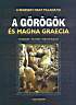37. D. Gallino: A grgk s Magna Graecia. Magyar Knyvklub Budapest, 2001